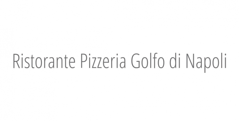 Ristorante Pizzeria Golfo di Napoli