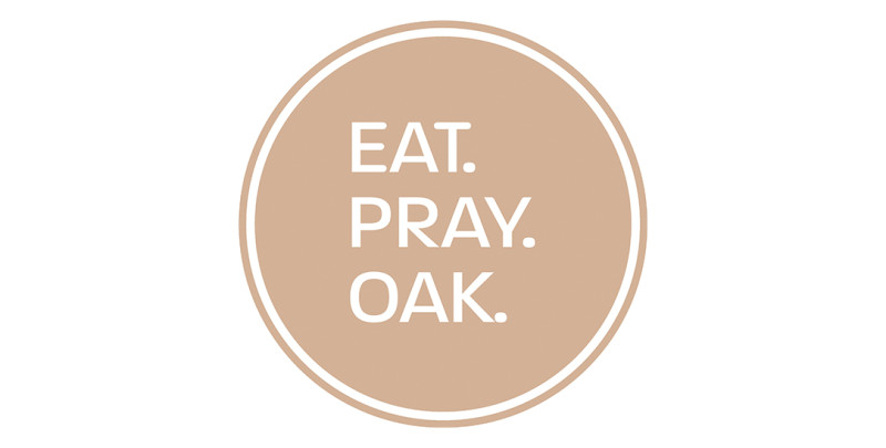 EAT.PRAY.OAK.