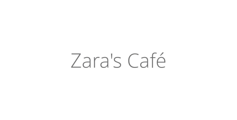 Zara's Café