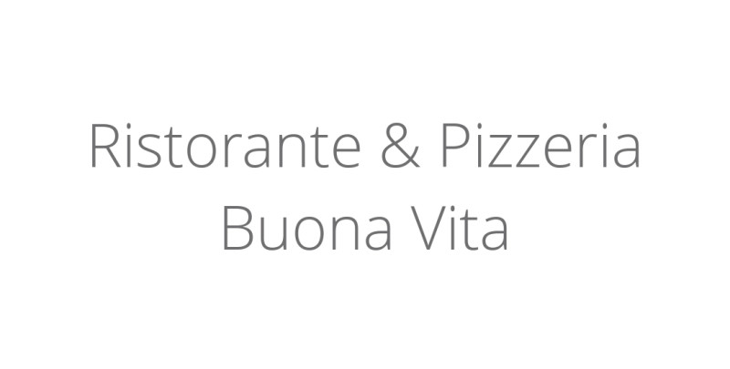 Ristorante & Pizzeria Buona Vita