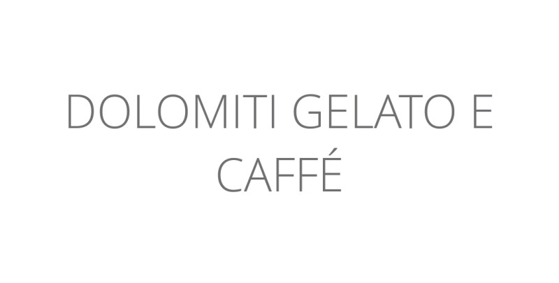 DOLOMITI GELATO E CAFFÉ