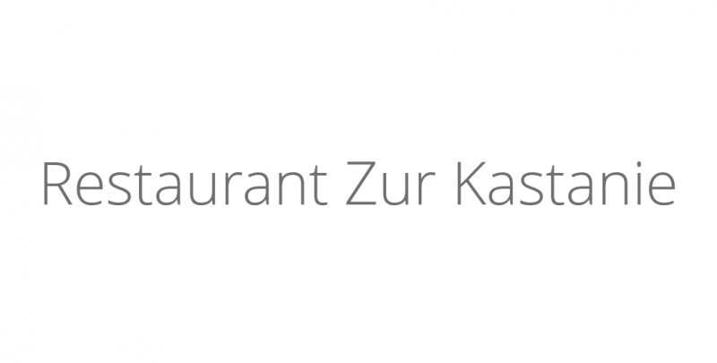 Restaurant Zur Kastanie