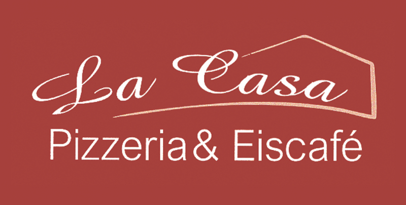 La Casa Pizzeria & Eiscafé