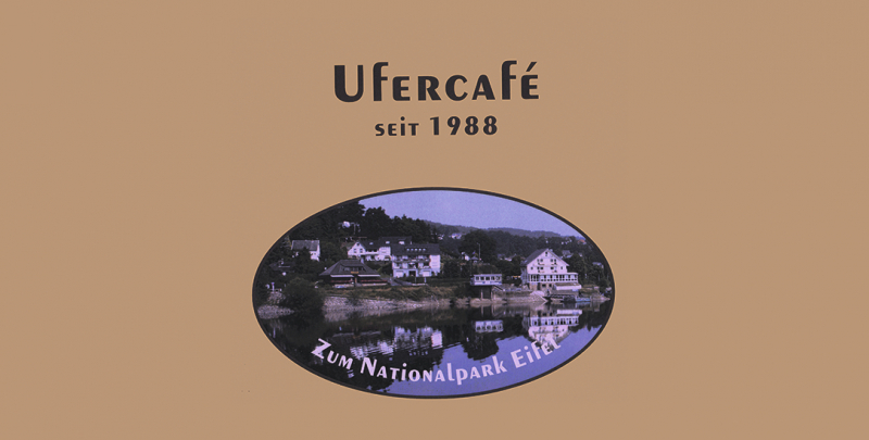 Ufercafé zum Nationalpark Eifel