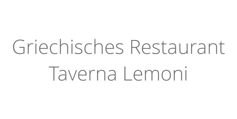 Griechisches Restaurant Taverna Lemoni