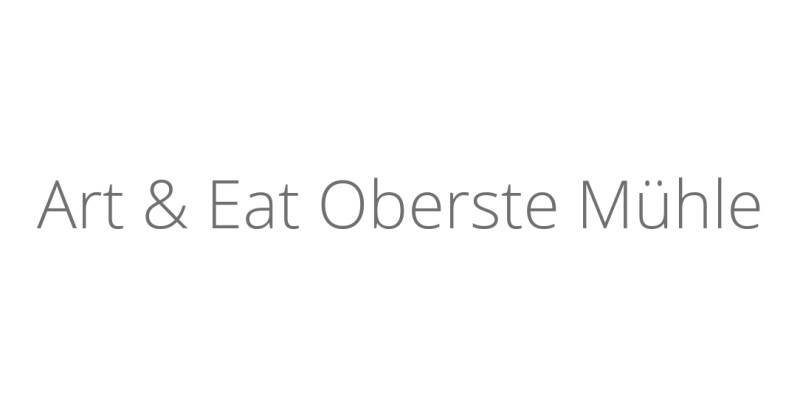 Art & Eat Oberste Mühle