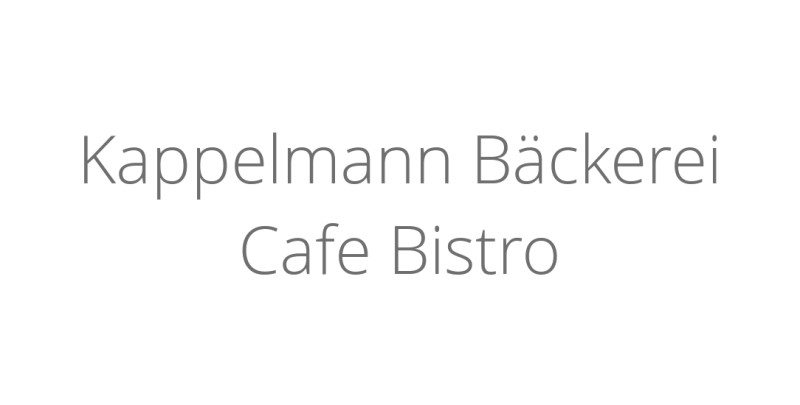 Kappelmann Bäckerei Cafe Bistro