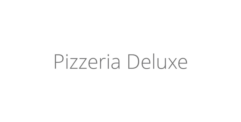 Pizzeria Deluxe