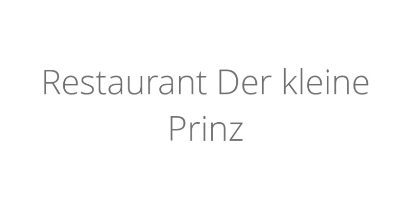 Restaurant Der kleine Prinz