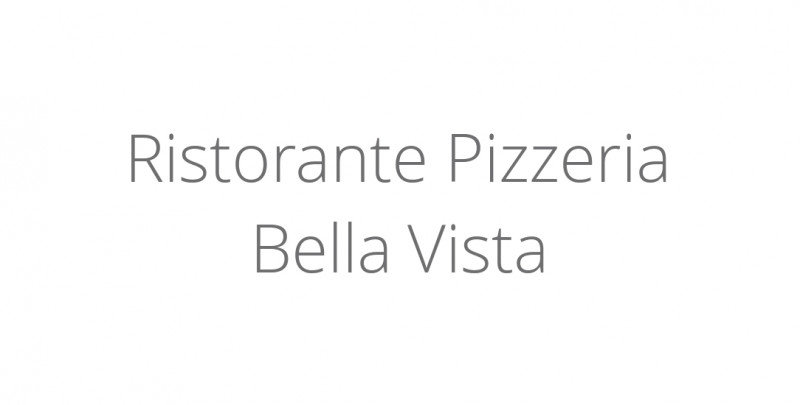 Ristorante Pizzeria Bella Vista
