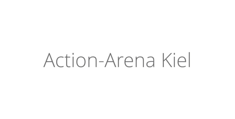 Action-Arena Kiel