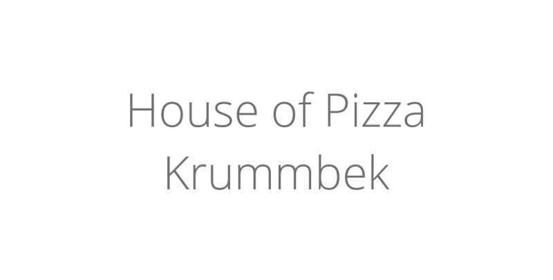 House of Pizza Krummbek