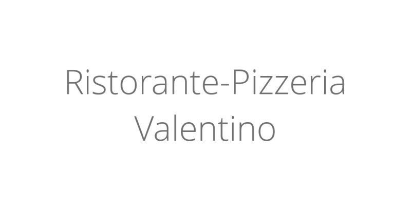 Ristorante-Pizzeria Valentino