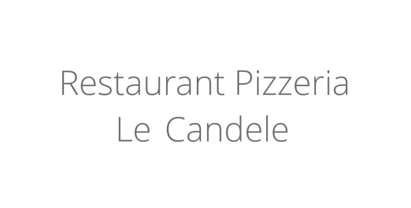 Restaurant Pizzeria Le Candele