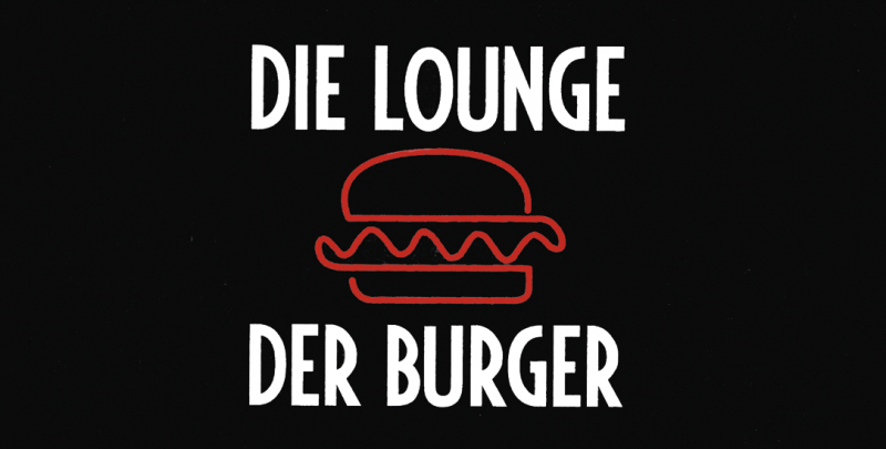 Die Lounge Der Burger