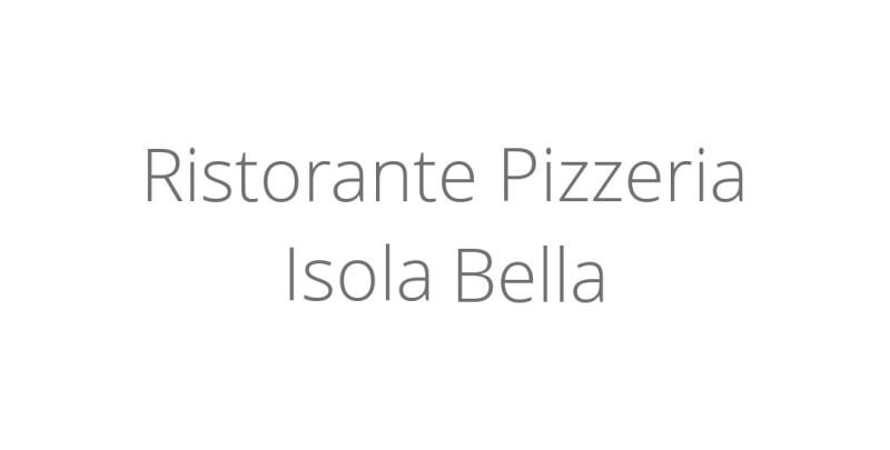 Ristorante Pizzeria Isola Bella