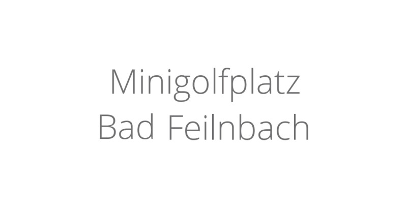 Minigolfplatz Bad Feilnbach